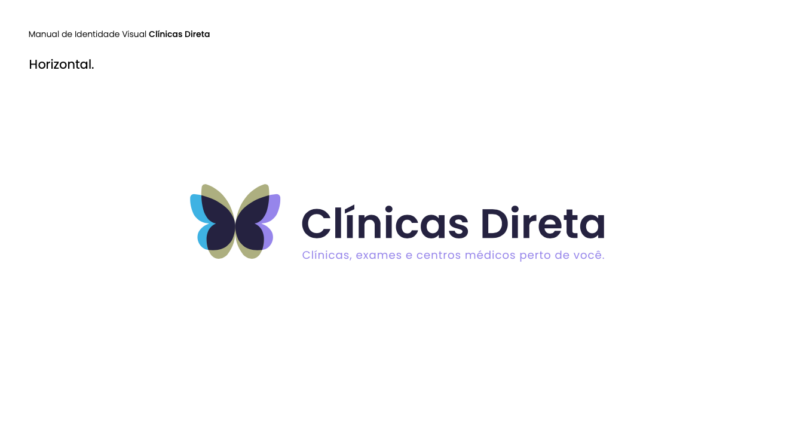 Clínicas Direta - Identidade Visual - JOÃO DE SOUZA - DESIGNER UX | UI | GESTOR DE DESIGN | PESQUISA E INTELIGÊNCIA | CONSULTOR | www.joaodesouza.com.br